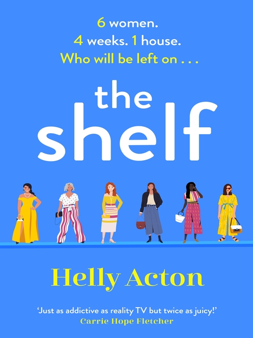 Title details for The Shelf by Helly Acton - Available